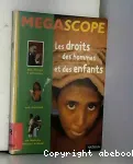Les droits des hommes et des enfants
