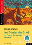 Les contes du griot - Les contes des veillées africaines