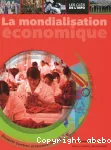 La mondialisation économique