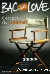 C'est pas du cinéma