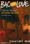 Crème de jour et boîte de nuit