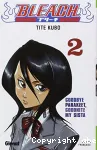 Bleach tome 2: Goodbye Parakeet, goodnite my sista