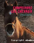 Comprendre les chevaux