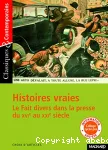 Histoires vraies Le fait divers dans la presse du XVIème au XXIème siècle