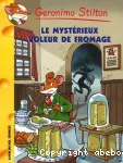Le mystérieux voleur de fromage