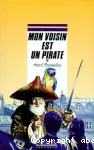 Mon voisin est un pirate