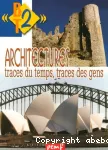 Architectures, traces du temps, trace des gens