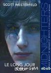 Midnighters. 3, Le long jour bleu