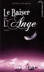 Le baiser de l'ange tome 2