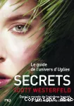 Uglies. 5, Secrets