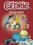Cédric (15) : Avis de tempête
