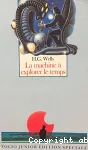 La machine à explorer le temps