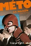 Méto tome 1 La maison