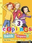 Les 3 copines: Mr Smith a disparu