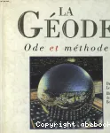 La Géode : Ode et méthode