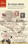 Je vous aime Les plus belles lettres d'amour