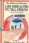 Les rescapés du val perdu